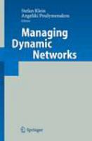 Managing dynamic networks organizational perspectives of technology enabled inter-firm collaboration /