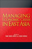 Managing economic crisis in East Asia /