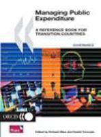 Managing public expenditure a reference book for transition countries /