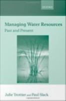 Managing water resources past and present