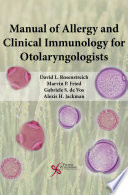 Manual of allergy and clinical immunology for otolaryngologists