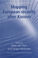 Mapping European security after Kosovo