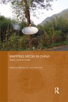 Mapping media in China region, province, locality /