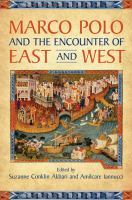 Marco Polo and the encounter of east and west /