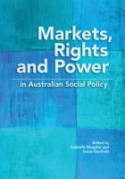 Markets, rights and power in Australian social policy