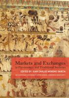 Markets and exchanges in pre-modern and traditional societies /