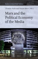 Marx and the political economy of the media