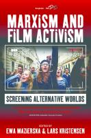 Marxism and film activism : screening alternative worlds /