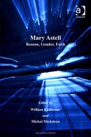 Mary Astell reason, gender, faith /