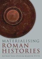 Materialising Roman histories