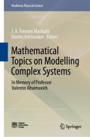 Mathematical Topics on Modelling Complex Systems In Memory of Professor Valentin Afraimovich /