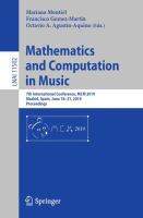 Mathematics and Computation in Music 7th International Conference, MCM 2019, Madrid, Spain, June 18–21, 2019, Proceedings /