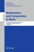 Mathematics and computation in music 4th international conference, MCM 2013, Montreal, QC, Canada, June 12-14, 2013, proceedings /