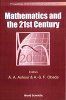 Mathematics and the 21st century proceedings of the international conference, Cairo, Egypt, 15-20 January 2000 /