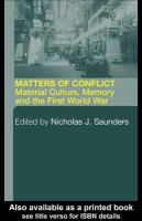 Matters of conflict material culture, memory and the First World War /