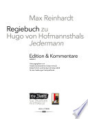 Max Reinhardt Regiebuch zu Hugo von Hofmannsthals "Jedermann" : Edition & kommentare.