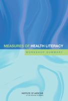 Measures of health literacy workshop summary /
