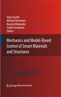 Mechanics and Model-Based Control of Smart Materials and Structures