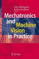 Mechatronics and machine vision in practice