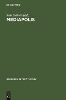 Mediapolis aspects of texts, hypertexts, and multimedial communication /