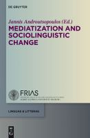 Mediatization and sociolinguistic change