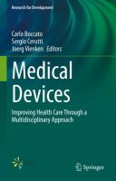 Medical Devices Improving Health Care Through a Multidisciplinary Approach /