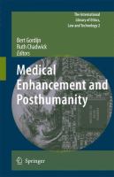 Medical Enhancement and Posthumanity