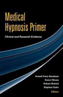 Medical hypnosis primer : clinical and research evidence /