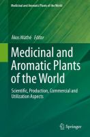 Medicinal and Aromatic Plants of the World Scientific, Production, Commercial and Utilization Aspects /