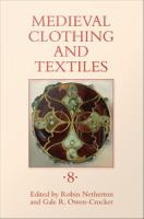 Medieval clothing and textiles.