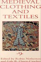 Medieval clothing and textiles.