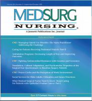 Medsurg nursing official journal of the Academy of Medical- Surgical Nurses.