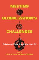 Meeting globalization's challenges : policies to make trade work for all /