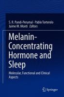 Melanin-Concentrating Hormone and Sleep Molecular, Functional and Clinical Aspects /