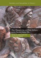 Men, masculinities and male culture in the Second World War