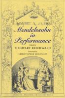 Mendelssohn in performance /