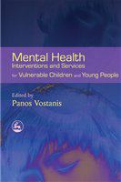 Mental health interventions and services for vulnerable children and young people