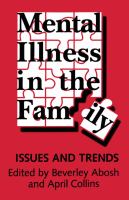 Mental illness in the family : issues and trends /