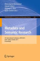 Metadata and Semantic Research 5th International Conference, MTSR 2011, Izmir, Turkey, October 12-14, 2011. Proceedings /