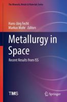 Metallurgy in Space Recent Results from ISS /