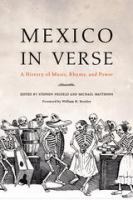 Mexico in verse a history of music, rhyme, and power /