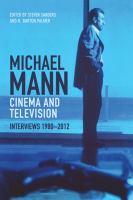 Michael Mann : cinema and television : interviews, 1980-2012 /