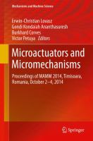 Microactuators and Micromechanisms Proceedings of MAMM 2014, Timisoara, Romania, October 2-4, 2014 /