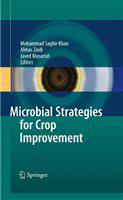 Microbial Strategies for Crop Improvement