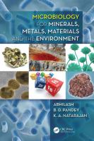 Microbiology for minerals, metals, materials and the environment
