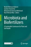 Microbiota and Biofertilizers A Sustainable Continuum for Plant and Soil Health /