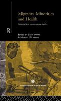 Migrants, minorities, and health historical and contemporary studies /