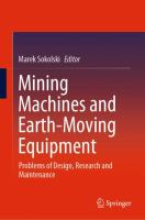 Mining Machines and Earth-Moving Equipment Problems of Design, Research and Maintenance /