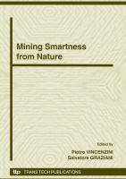 Mining smartness from nature "mining smartness from nature" : proceedings of symposium E "Mining smartness from nature" of CIMTEC 2008 - 3rd International conference "Smart materials, structures and systems", held in Acireale, Sicily, Italy, June 8-13 2008 /