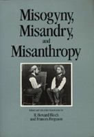 Misogyny, misandry, and misanthropy /